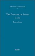 The petition of right (1628). Ediz. multilingue