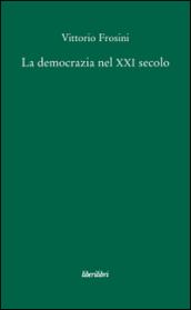 La democrazia nel XXI secolo