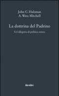 La dottrina del Padrino. Un'allegoria di politica estera