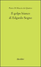 Il golpe bianco di Edgardo Sogno