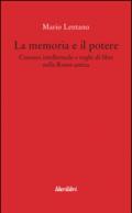 La memoria e il potere. Censura intellettuale e roghi di libri nella Roma antica
