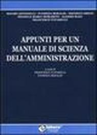 Appunti per un manuale di scienza dell'amministrazione