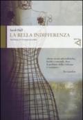 La bella indifferenza