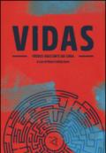 Vidas. Tredici racconti da Cuba