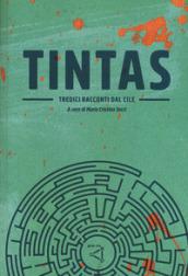 Tintas. Tredici racconti dal Cile