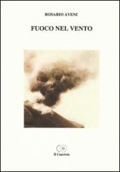 Fuoco nel vento