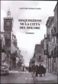 Disquisizioni ne la città del dolore