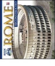 Roma ricostruita. Con DVD. Ediz. inglese