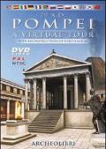 79 A. D. Pompei. A virtual tour. With reconstructions of Herculaneum. Ediz. italiana e inglese. DVD