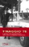 9 maggio 78. Il giorno che assassinarono Aldo Moro e Peppino Impastato