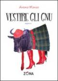 Vestire gli gnu