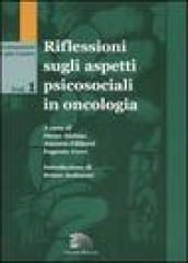 Riflessione sugli aspetti psicosociali in oncologia