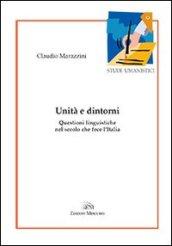 Unità e dintorni. Questioni linguistiche nel secolo che fece l'Italia