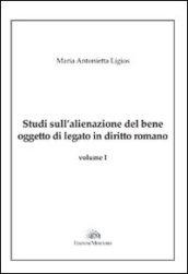 Studi sull'alienazione del bene oggetto di legato in diritto romano