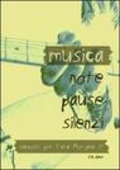 Musica, note, pause, silenzi. Racconti per Fata Morgana 11