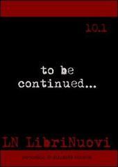 LN. LibriNuovi (2010) vol.10