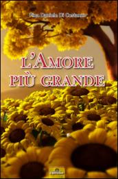 L'amore più grande