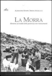 La morra. Memorie ed eredità della pastorizia non transumante