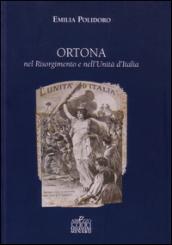 Ortona nel Risorgimento e nell'unità d'Italia