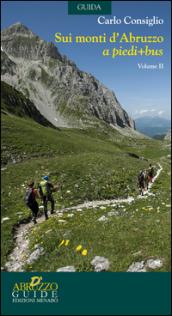 Sui monti d'Abruzzo a piedi + bus. 2.