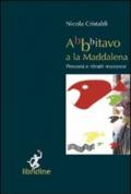 Abbbitavo a la Maddalena