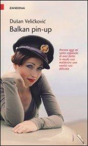 Balkan pin-up