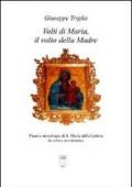Volti di Maria, iconologia di S. Maria della Lettera, la veloce ascoltatrice