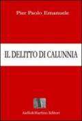 Il delitto di calunnia
