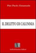 Il delitto di calunnia