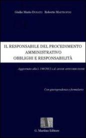 Il responsabile del procedimento amministrativo. Obblighi e responsabilità