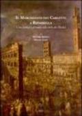 Il marchesato dei Carlotti a Riparbella. Una famiglia veronese alla corte dei Medici