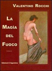 La magia del fuoco