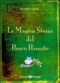 La magica storia del bosco ramato