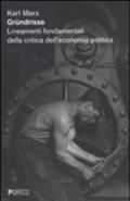 Gründrisse. Lineamenti fondamentali della critica dell'economia politica