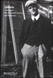 Lettere. Il carteggio del più grande scrittore del Novecento