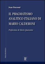 Il pragmatismo analitico italiano di Mario Calderoni