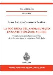 La doctrina del amor humano en santo Tomàs de Aquino. Correlaciones con algunos aspectos de la doctrina sobre la empatía en Edith Stein