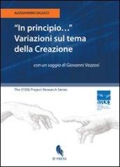 «In principio...». Variazioni sul tema della creazione