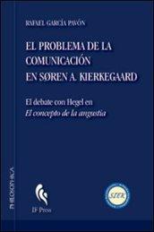 El problema de la comunicación en Soren A. Kirkegaard