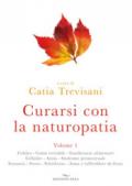 Curarsi con la naturopatia: 1