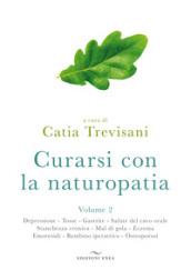 Curarsi con la naturopatia: 2