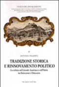 Tradizione storica e rinnovamento politico. La cultura nel litorale austriaco e nell'Istria tra Settecento e Ottocento