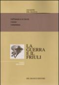 La guerra ed il Friuli: 2