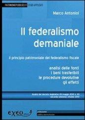Il federalismo demaniale. Il principio patrimoniale del federalismo fiscale