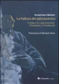 La frattura del palcoscenico. Il teatro di Luigi Antonelli, Pirandello e i grotteschi