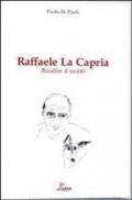 Raffaele La Capria. Risalire il vento