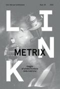 Link. Idee per la televisione. Vol. 28: Metrix. Viaggio all'ultima frontiera delle metriche