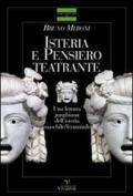 Isteria e pensiero teatrante. Una lettura junghiana dell'isteria maschile/femminile