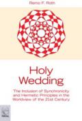 Holy Wedding: the Inclusion of Synchronicity and Hermetic