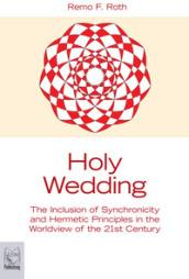 Holy Wedding: the Inclusion of Synchronicity and Hermetic